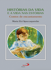Histórias da Vida e a Vida nas Estórias